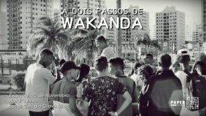 “A Dois Passos de Wakanda”: Uma proposta para Consciência Negra no Ensino de História