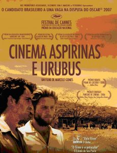 Cinema, Aspirinas e Urubus